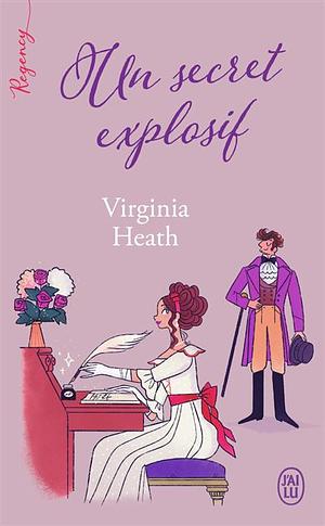 Un secret explosif by Virginia Heath