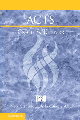 Acts by Craig S. Keener