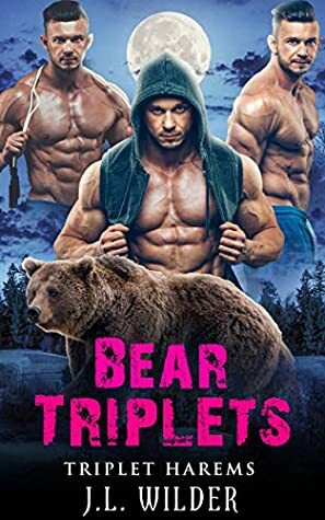 Bear Triplets by J.L. Wilder