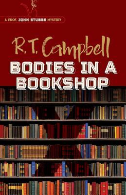 Bodies in a Bookshop by R.T. Campbell