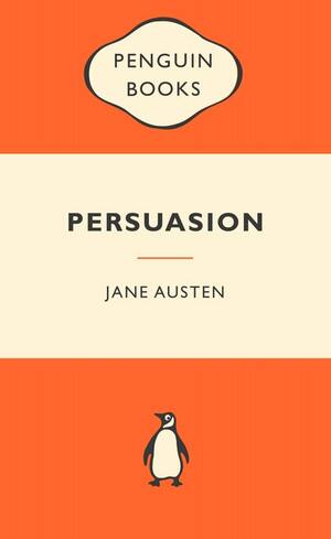 Persuasion: Popular Penguins by Jane Austen