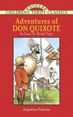 Adventures of Don Quixote by Argentina Palacios