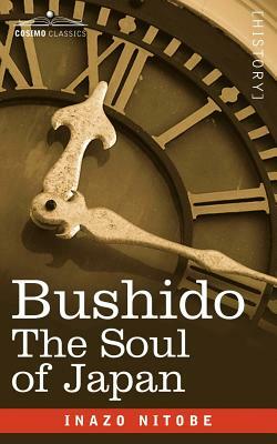 Bushido: The Soul of Japan by Inazō Nitobe