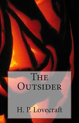 The Outsider by H.P. Lovecraft