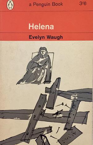 Helena by Evelyn Waugh