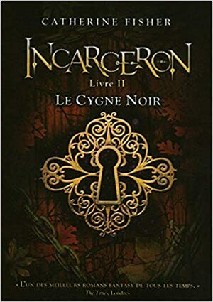 Le cygne noir by Cécile Chartres, Catherine Fisher