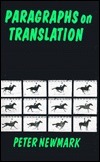 Paragraphs on Translation by Peter Newmark