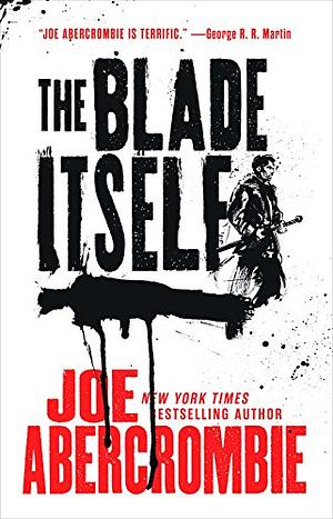 The Blade Itself by Joe Abercrombie