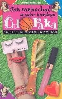 Jak rozkochać w sobie każdego chłopaka by Louise Rennison