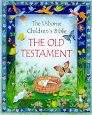 The Old Testament by Jenny Tyler, Heather Amery