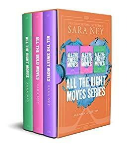 All the Right Moves: The 3 Book Hockey Romance Series by Sara Ney