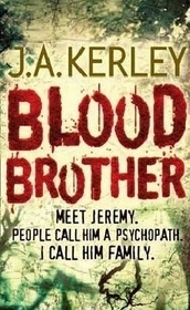 Blood Brother by Jack Kerley