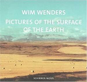 Pictures from the Surface of the Earth by Wim Wenders