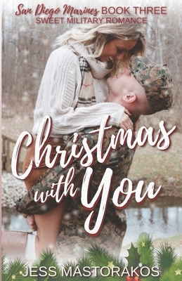 Christmas with You by Jess Mastorakos