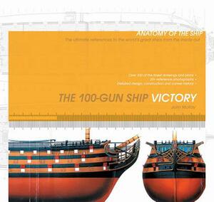 The 100-Gun Ship Victory by John McKay