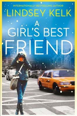 A Girl's Best Friend (Tess Brookes Series, Book 3) by Lindsey Kelk