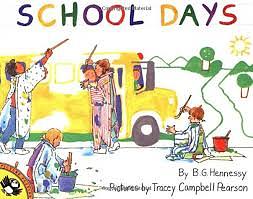 School Days by B.G. Hennessy