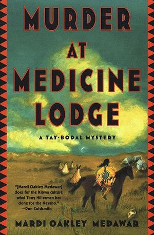 Murder at Medicine Lodge by Mardi Oakley Medawar