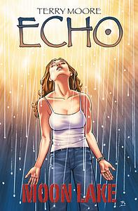 Echo: Moon Lake  by Terry Moore