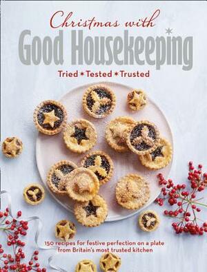 Christmas with Good Housekeeping by Good Housekeeping