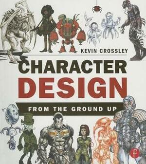 Character Design from the Ground Up by Jonny Duddle