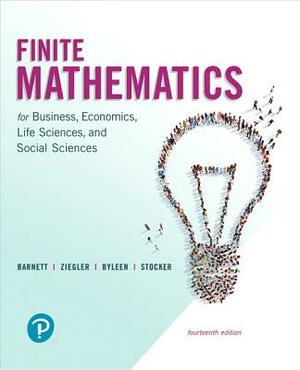 Finite Mathematics for Business, Economics, Life Sciences, and Social Sciences by Raymond Barnett, Karl Byleen, Michael Ziegler