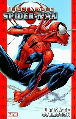 Ultimate Spider-Man: Ultimate Collection Volume 2 by Brian Michael Bendis