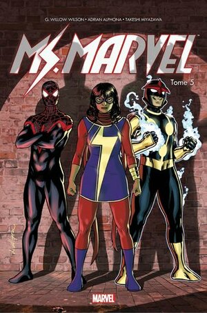 Ms. Marvel Vol. 5: Guerre Civile by Adrian Alphona, G. Willow Wilson, Takeshi Miyazawa