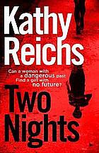 Two Nights by Kathy Reichs