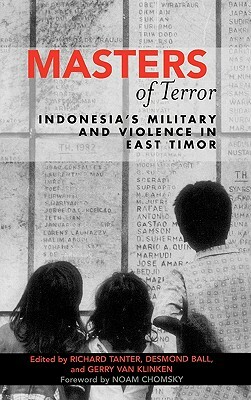 Masters of Terror: Indonesia's Military and Violence in East Timor by 