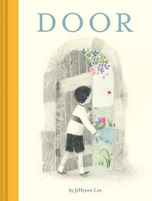 Door: (wordless Children's Picture Book, Adventure, Friendship) by Jihyeon Lee