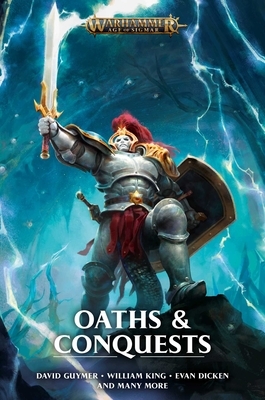 Oaths and Conquests by William King