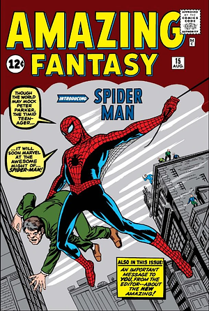 Amazing Fantasy #15 by Stan Lee