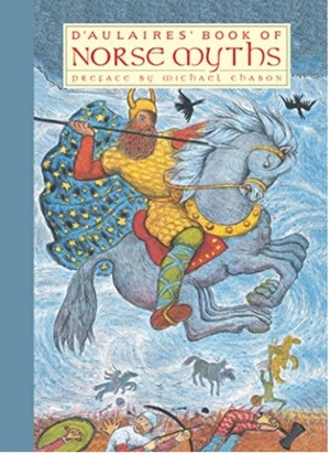 The D'Aulaires' Book of Norse Myths by Michael Chabon, Ingri d'Aulaire, Edgar Parin d'Aulaire