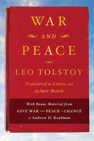 War and Peace by Leo Tolstoy