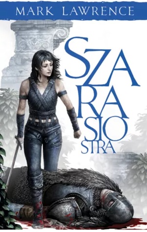 Szara siostra by Mark Lawrence