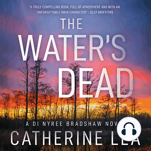 The Water's Dead by Catherine Lea