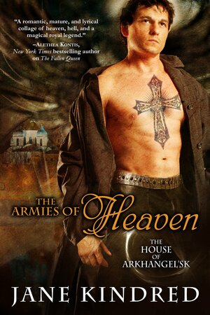 The Armies of Heaven by Jane Kindred