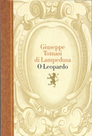 O Leopardo by Giuseppe Tomasi di Lampedusa