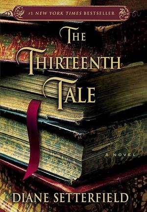 The Thirteenth Tale by Diane Setterfield