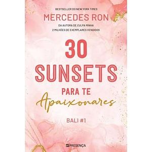 30 Sunsets Para Te Apaixonares  by Mercedes Ron