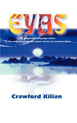 Eyas by Crawford Killian, Crawford Kilian