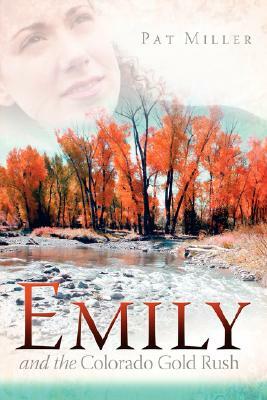 Emily by Pat Miller