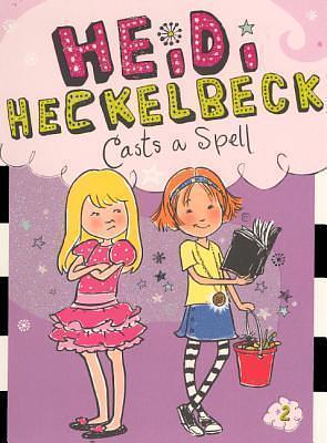 Heidi Heckelbeck Casts A Spell by Wanda Coven, Wanda Coven