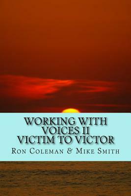 Working with Voices II by Mike Smith, Ron Coleman