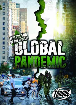 Global Pandemic by Allan Morey