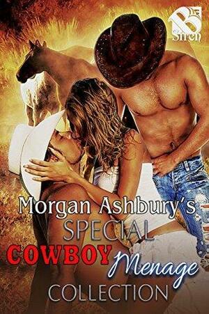 Morgan Ashbury's Special Cowboy Menage Collection Box Set by Morgan Ashbury