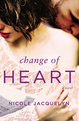 Change of Heart by Nicole Jacquelyn