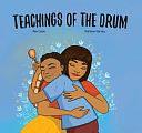 Teachings of the Drum by Ren Louie