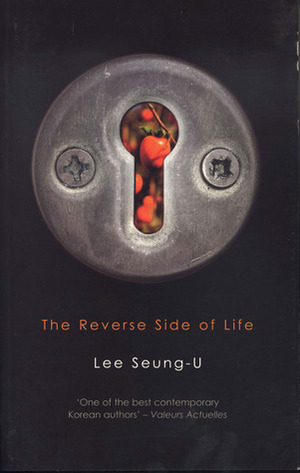 The Reverse Side of Life by Lee Seung-u